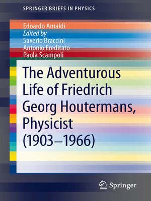 cover image of The Adventurous Life of Friedrich Georg Houtermans, Physicist (1903-1966)